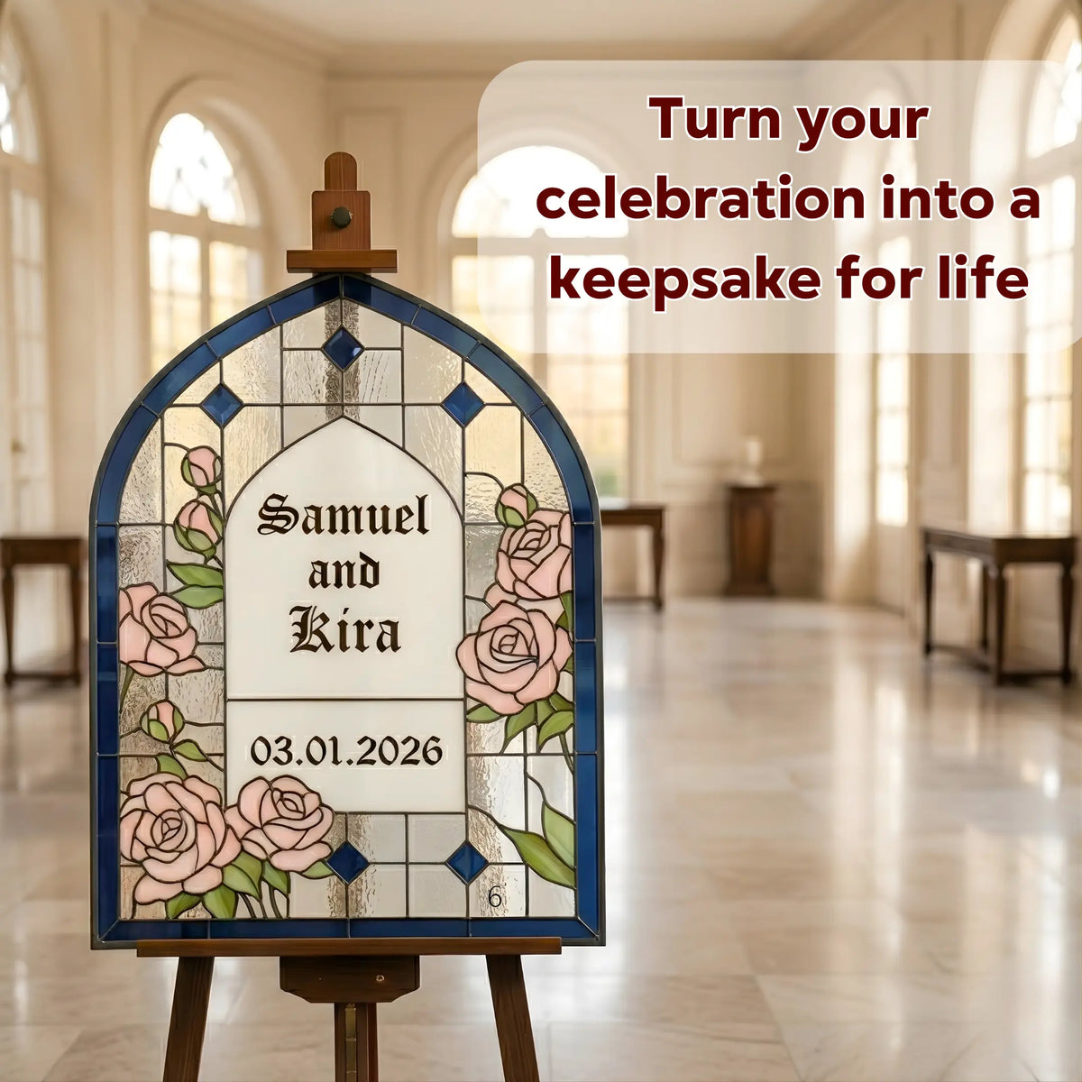 Blue-bordered stained glass weddign panel on an easel with the text "Turn your celebration into a keepsake for life".