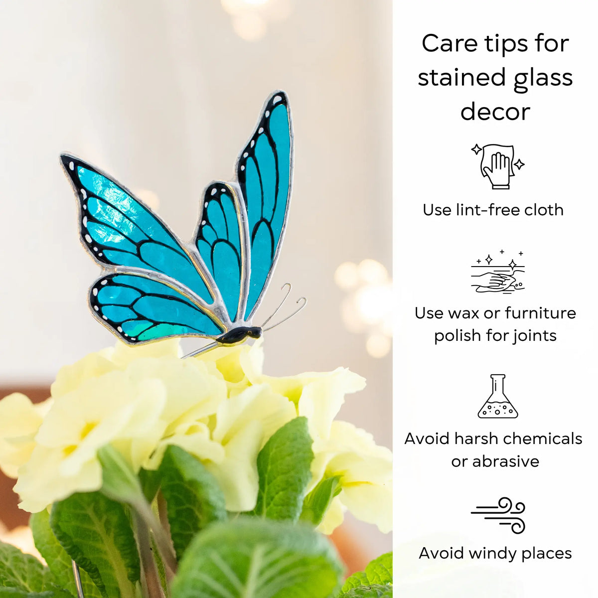 Stained glass butterfly stained glass plant stake on flowers with care tips on the right: use lint-free cloth, polish joints with car wax or furniture polish, avoid harsh chemicals, and windy places.